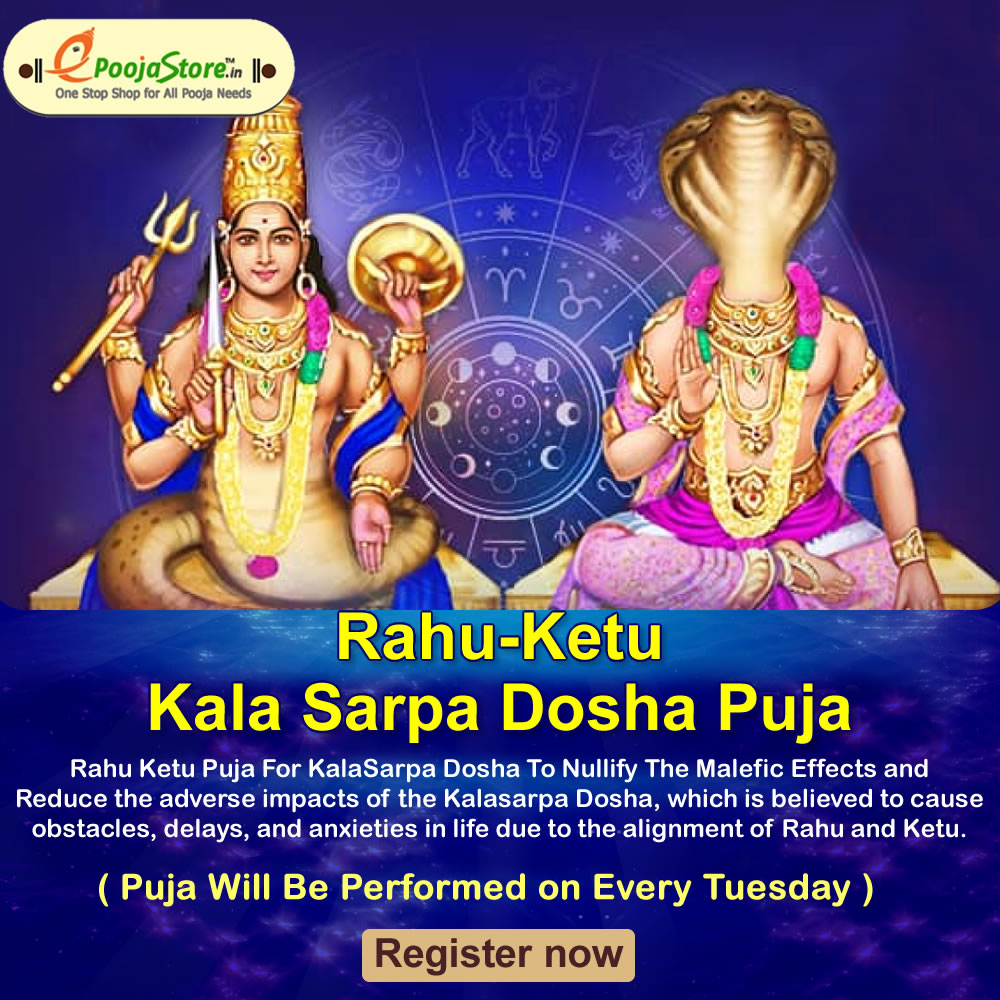 Rahu Ketu Puja For KalaSarpa Dosha To Nullify The Malefic Effects (Puja Performed On Tuesday)